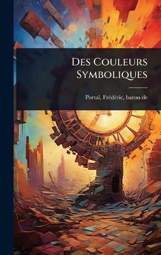 Des Couleurs Symboliques