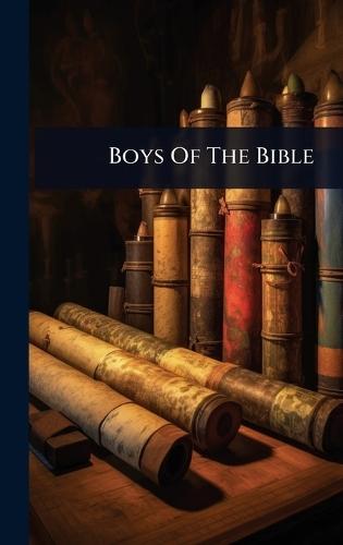Boys Of The Bible