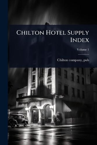 Chilton Hotel Supply Index