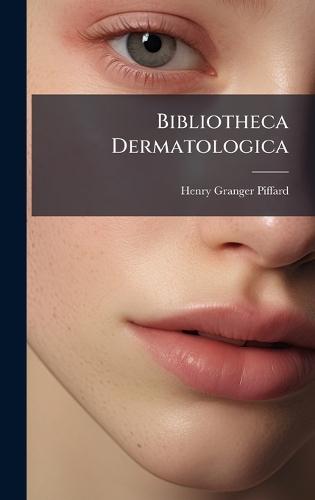 Bibliotheca Dermatologica