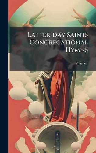 Latter-day Saints Congregational Hymns