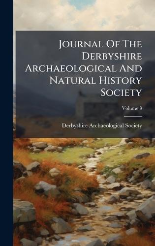Journal Of The Derbyshire Archaeological And Natural History Society