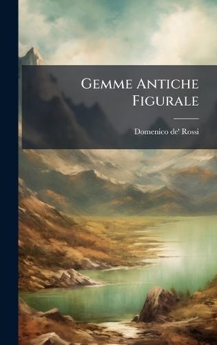 Gemme Antiche Figurale
