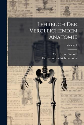 Lehrbuch Der Vergleichenden Anatomie