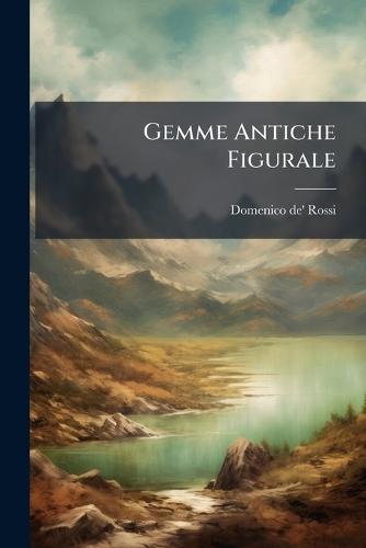 Gemme Antiche Figurale