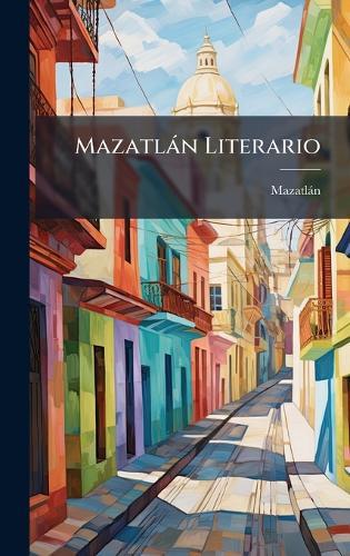 Mazatlàn Literario