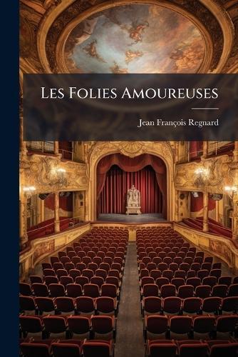Les Folies Amoureuses