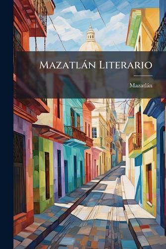 Mazatlàn Literario