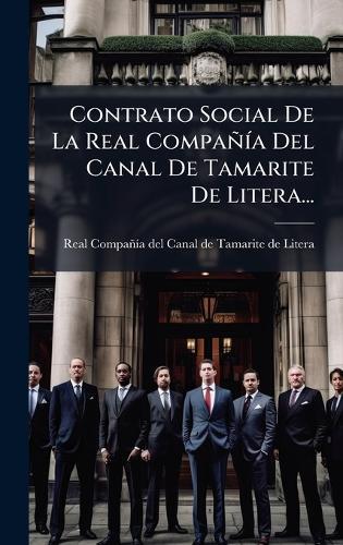 Contrato Social De La Real CompañÃ-a Del Canal De Tamarite De Litera...
