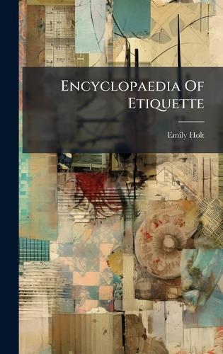 Encyclopaedia Of Etiquette