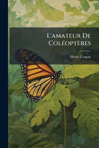 L'amateur De ColÃ(c)optères