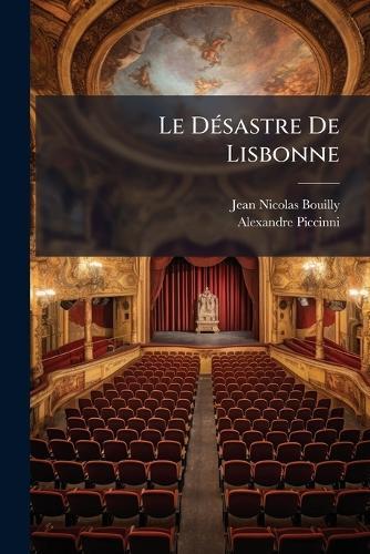 Le DÃ(c)sastre De Lisbonne