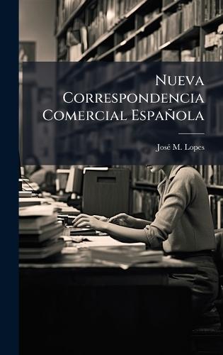 Nueva Correspondencia Comercial Española