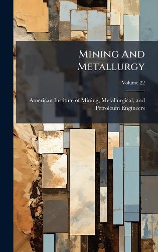 Mining And Metallurgy