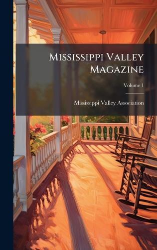 Mississippi Valley Magazine