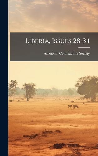 Liberia, Issues 28-34