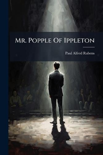Mr. Popple Of Ippleton