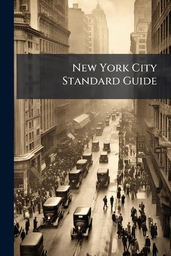 New York City Standard Guide