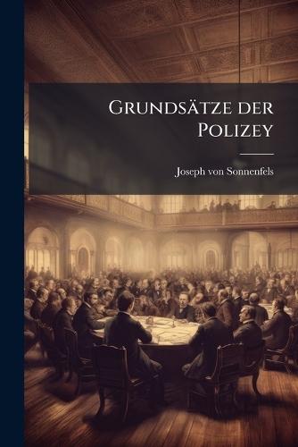 Grundsätze der Polizey