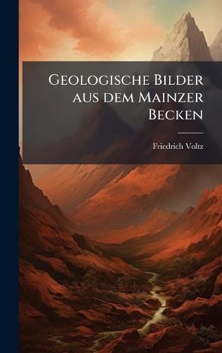 Geologische Bilder aus dem Mainzer Becken