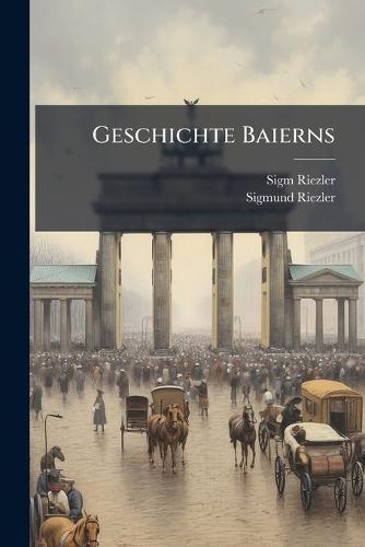 Geschichte Baierns