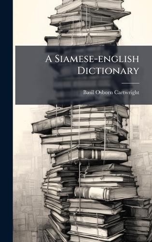 A Siamese-english Dictionary