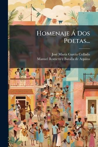 Homenaje Ã Dos Poetas...