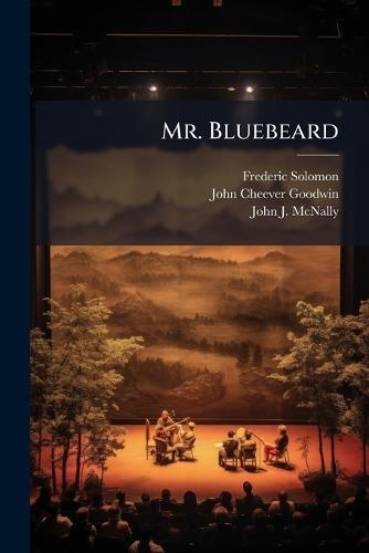 Mr. Bluebeard