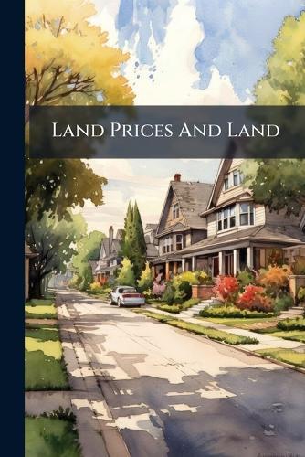 Land Prices And Land