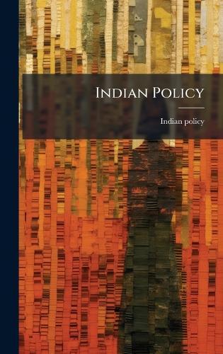 Indian Policy