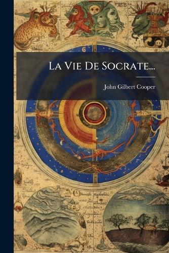 La Vie De Socrate...
