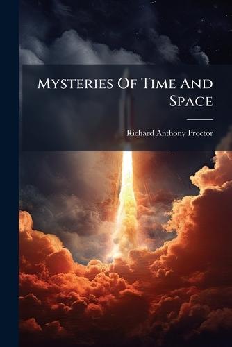 Mysteries Of Time And Space