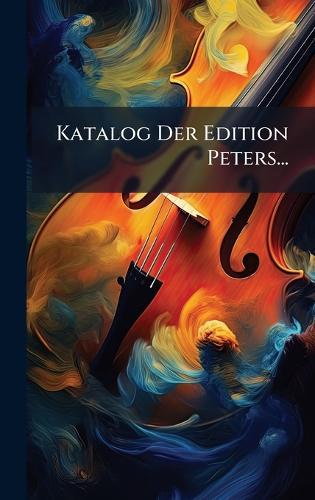 Katalog Der Edition Peters...