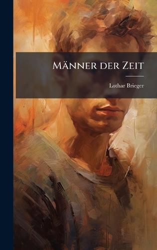 Männer der Zeit