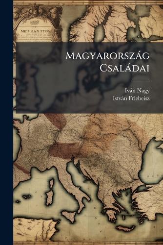 Magyarorszàg Csalàdai