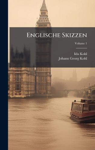 Englische Skizzen