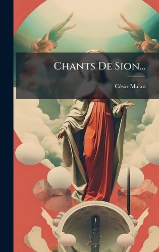 Chants De Sion...