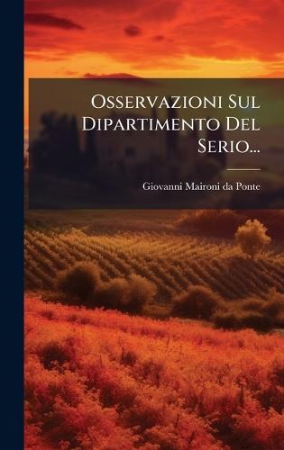 Osservazioni Sul Dipartimento Del Serio...