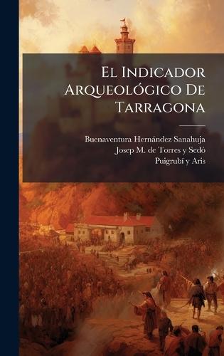 El Indicador ArqueolÃ3gico De Tarragona