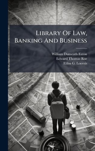 Library Of Law, Banking And Business