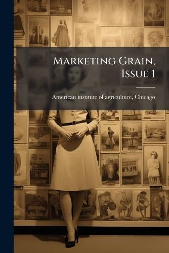 Marketing Grain, Issue 1