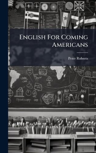 English For Coming Americans