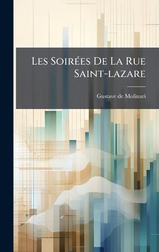 Les SoirÃ(c)es De La Rue Saint-lazare
