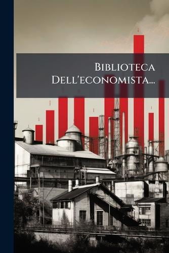 Biblioteca Dell'economista...