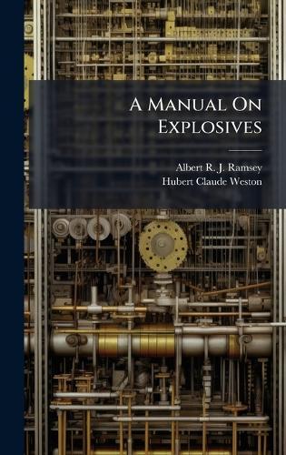 A Manual On Explosives