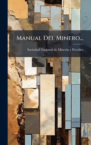 Manual Del Minero...