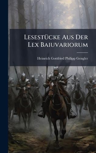 LesestÃ1/4cke Aus Der Lex Baiuvariorum