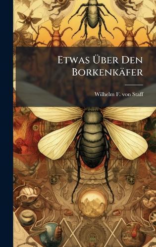 Etwas Ãber Den Borkenkäfer