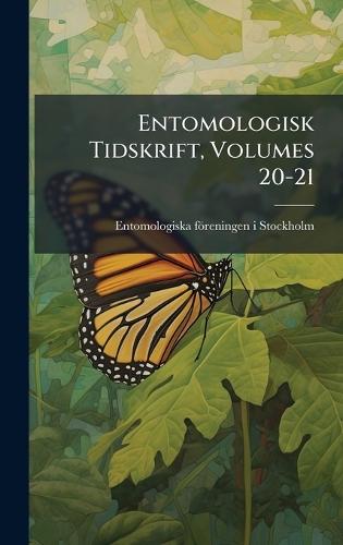 Entomologisk Tidskrift, Volumes 20-21