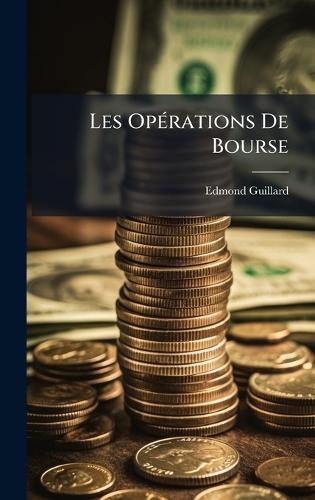 Les OpÃ(c)rations De Bourse